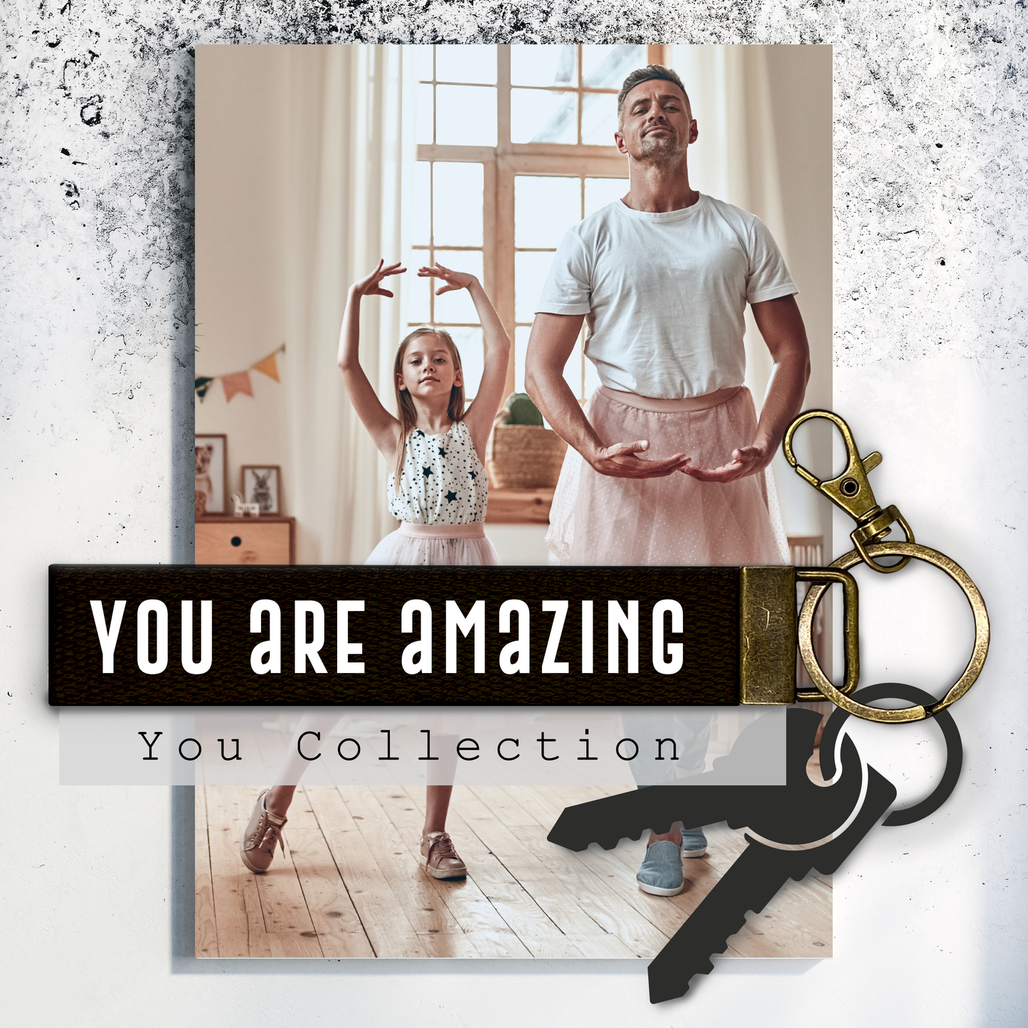 You are amazing.Keychain