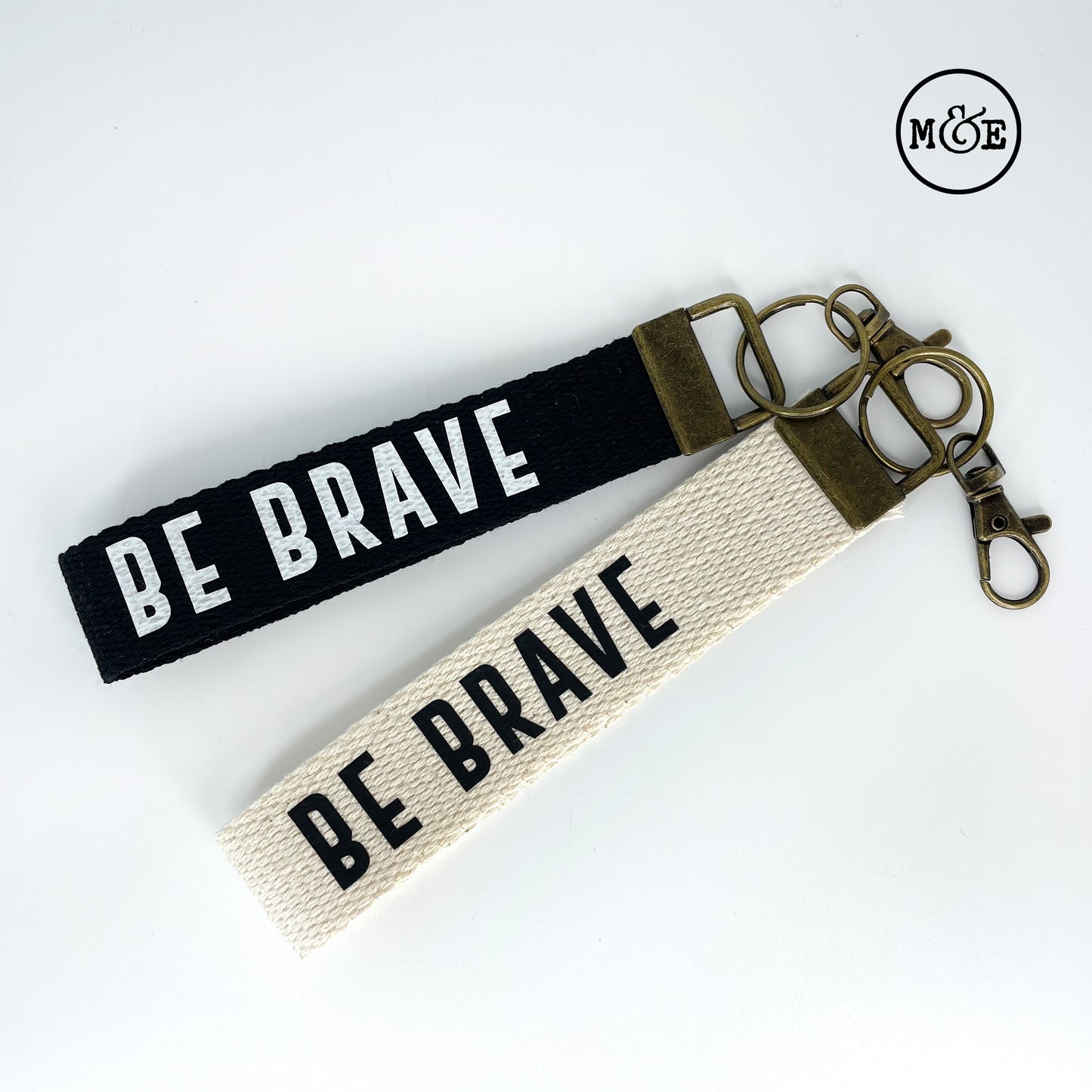 Be Brave.Keychain