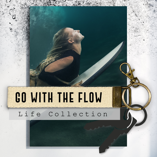 Go with the flow.Keychain