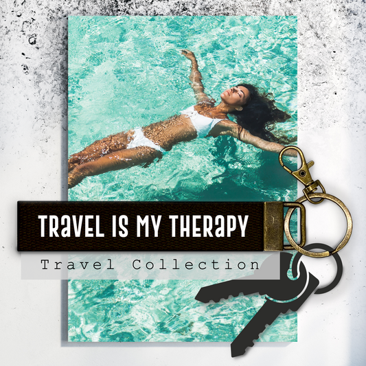 Travel is my therapy.Keychain