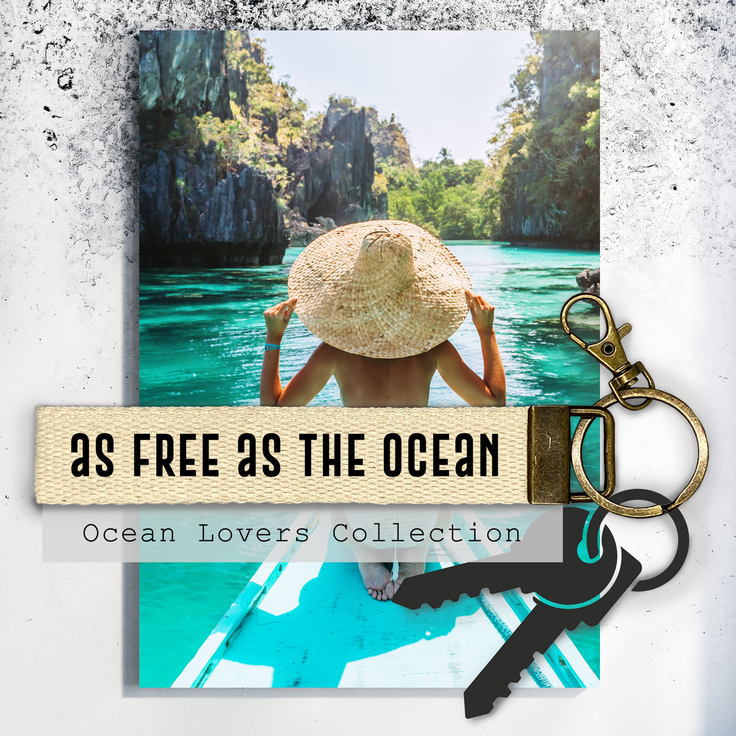 As free as the ocean.Keychain